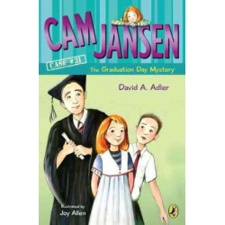 CAM Jansen and the Graduation Day Mystery #31