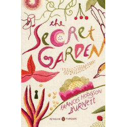 The Secret Garden (Penguin Classics Deluxe Edition)