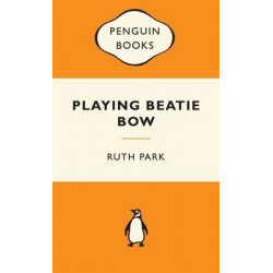 Playing Beatie Bow: Australian Children's Classics