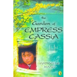 The Garden Of Empress Cassia