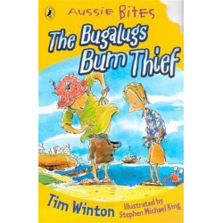 The Bugalugs Bum Thief: Aussie Bites