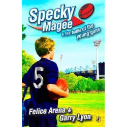 Specky Magee & The Battle Of The Young Guns