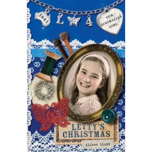 Our Australian Girl: Letty's Christmas (Book 4)