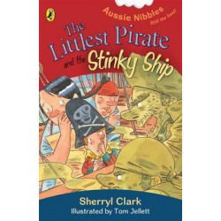 The Littlest Pirate And The Stinky Ship: Aussie Nibbles