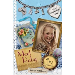 Our Australian Girl: Meet Ruby (Book 1)