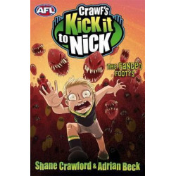 Crawf's Kick It To Nick: The Fanged Footys