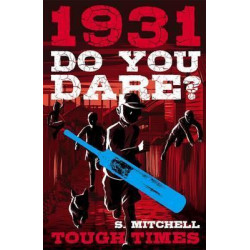 Do You Dare? Tough Times 1931