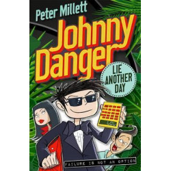 Johnny Danger: Lie Another Day