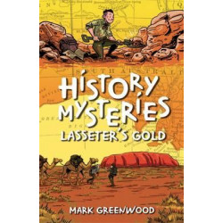 History Mysteries: Lasseter's Gold