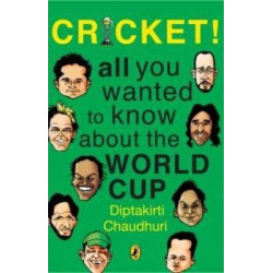 Cricket! All You Wanted To Know About The World Cup