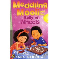 Meddling Mooli And The Bully On Wheels