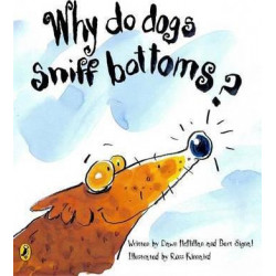 Why Do Dogs Sniff Bottoms?