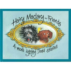 Hairy Maclary And Friends: 4 More Lynley Dodd Stories