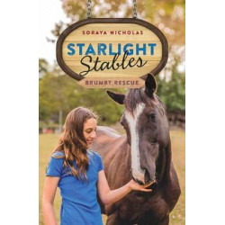 Starlight Stables: Brumby Rescue. Book 5: Book 5