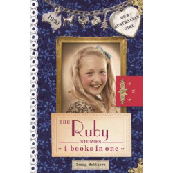 Our Australian Girl: The Ruby Stories