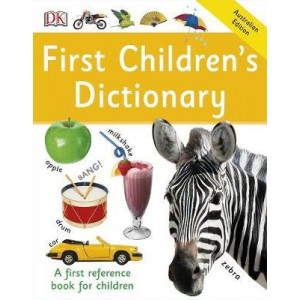 First Children's Dictionary: First Reference