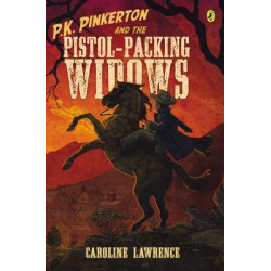 P.K. Pinkerton and the Pistol-Packing Widows