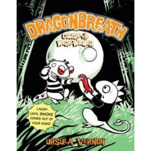 Curse Of The Were-Wiener: Dragonbreath Book 3