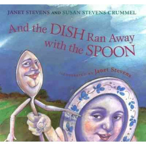 And the Dish Ran away with the Spoon