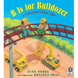 B Is for Bulldozer