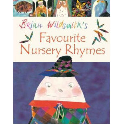 Brian Wildsmith's Favourite Nursery Rhymes