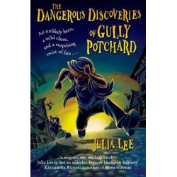 The Dangerous Discoveries of Gully Potchard