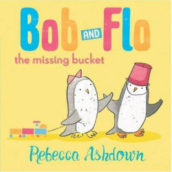 Bob and Flo and the Missing Bucket