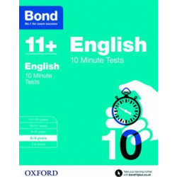 Bond 11+: English: 10 Minute Tests