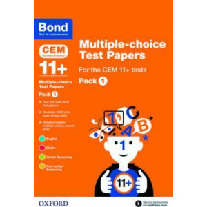 Bond 11+: Multiple-choice Test Papers for the CEM 11+ Tests Pack 1