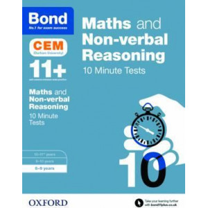 Bond 11+: Maths & Non-verbal Reasoning: CEM 10 Minute Tests