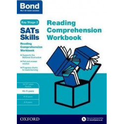 Bond SATs Skills: Reading Comprehension Workbook 10-11 Years