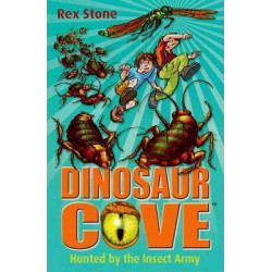 Dinosaur Cove: Hunted By the Insect Army