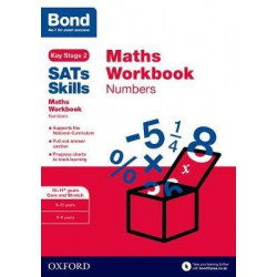 Bond SATs Skills: Maths Workbook: Numbers 10-11 Years Pack of 15