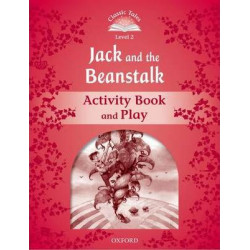 Classic Tales Second Edition: Level 2: Jack and the Beanstalk Activity Book & Play