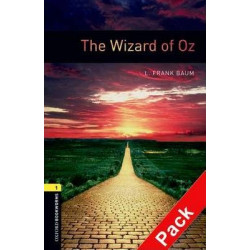 The The Oxford Bookworms Library: Level 1: The Wizard of Oz: Oxford Bookworms Library: Level 1:: The Wizard of Oz audio CD pack 400 Headwords