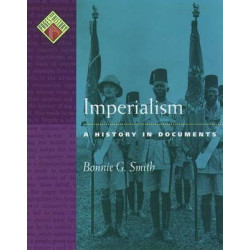 Imperialism: a History in Documents