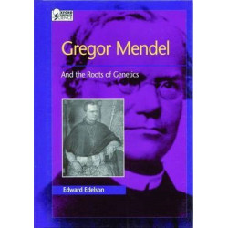 Gregor Mendel and the Roots of Genetics