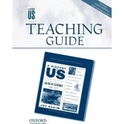 An Age of Extremes Middle/High School Teaching Guide, a History of Us