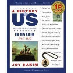 A History of US: The New Nation: A History of US Book Four