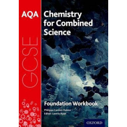 AQA GCSE Chemistry for Combined Science (Trilogy) Workbook: Foundation