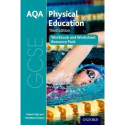 AQA GCSE Physical Education: Workbook and Worksheet Resource Pack