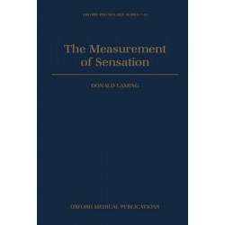 The Measurement of Sensation