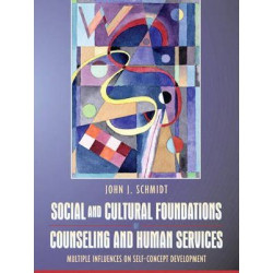 Social and Cultural Foundations of Counseling and Human Services