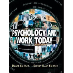 Psychology and Work Today, 10th Edition