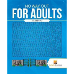 No Way Out for Adults