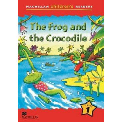 Macmillan Children's Readers 1b - The Frog and the Crocodile