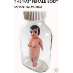The 'Fat' Female Body