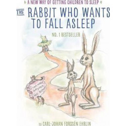 The Rabbit Who Wants to Fall Asleep