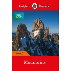BBC Earth: Mountains- Ladybird Readers Level 2