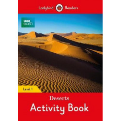 BBC Earth: Deserts Activity Book- Ladybird Readers Level 1